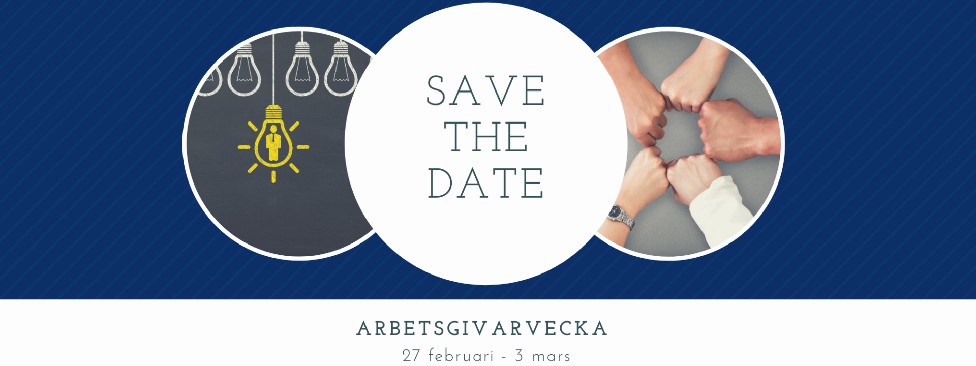 Bild med text - save the date arbetsgivarvecka 27.2 till 3.3